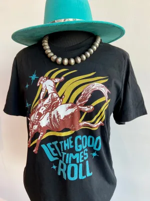 Good Times T-Shirt