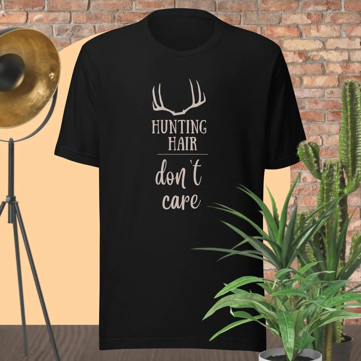 Hunting Hair, don't care T-shirt