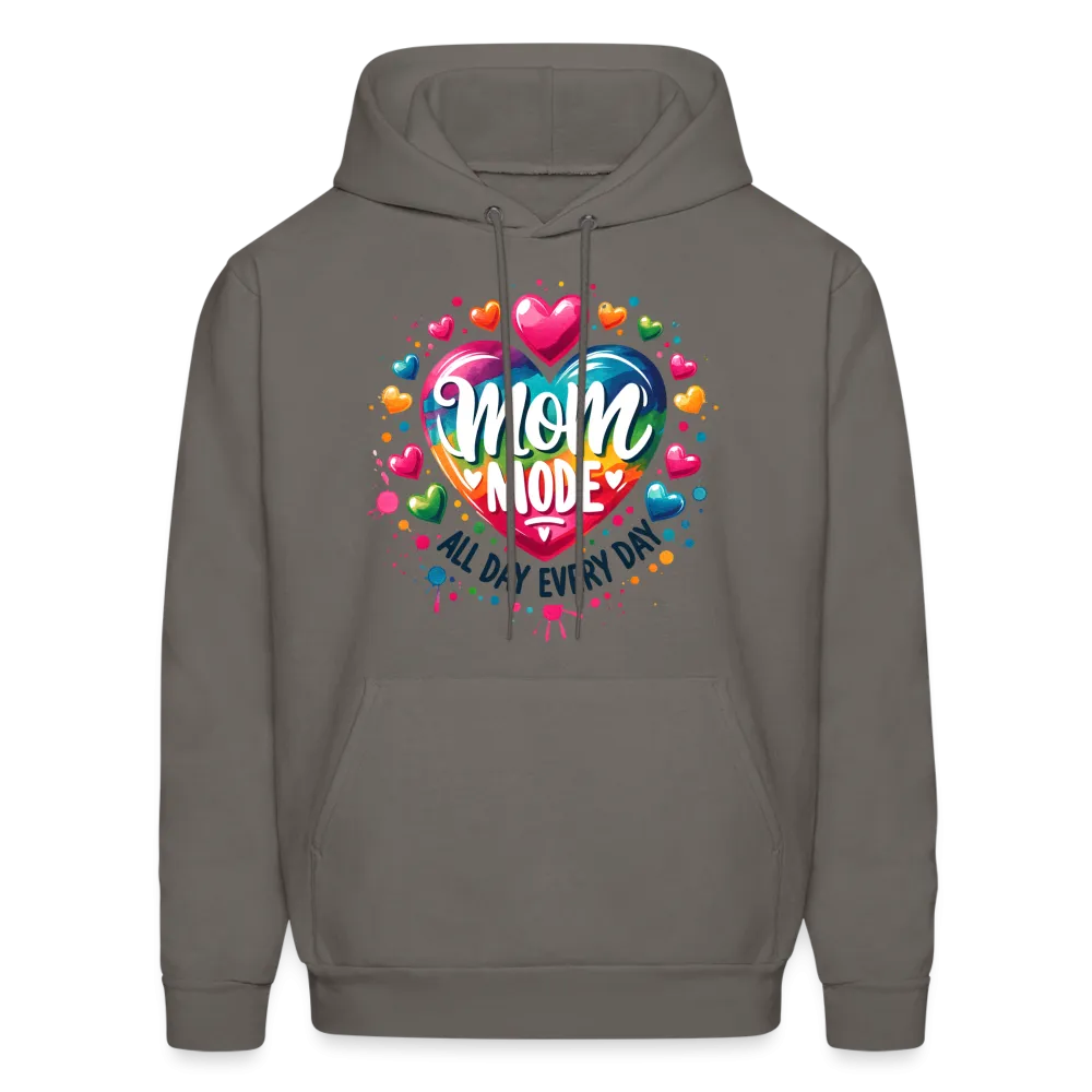 Mom Mode all Day Every Day Hoodie