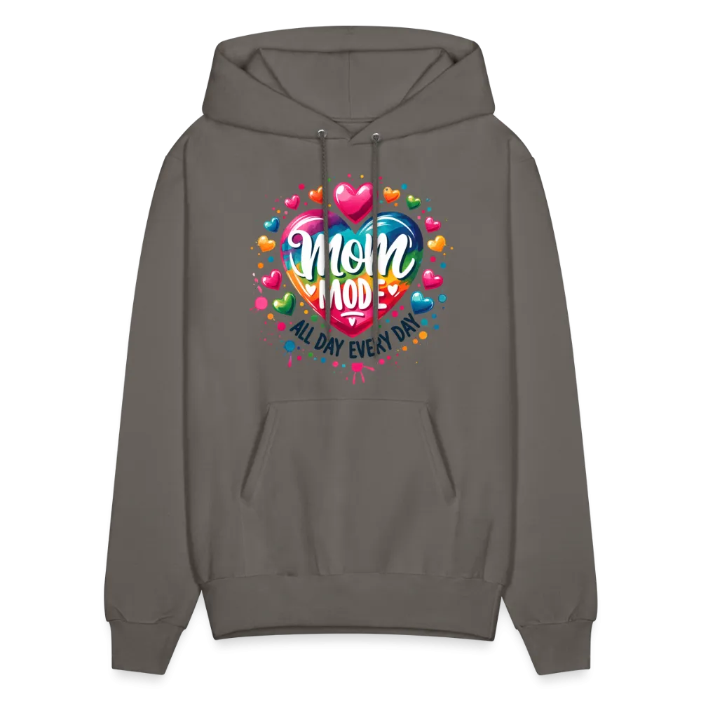 Mom Mode all Day Every Day Hoodie