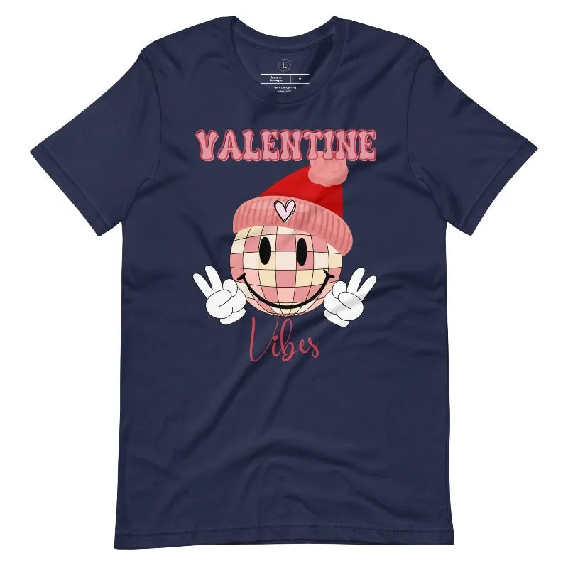 Valentine Vibes T-Shirt