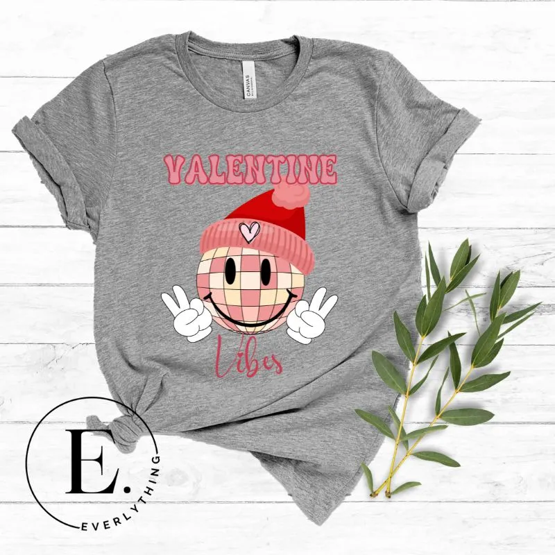 Valentine Vibes T-Shirt