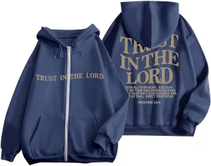Women's Trust In The Lord Full Zip Up Christian Hoodies Comfort Fleece Lined Aesthetic with Hood Jackets 2024 Jesus